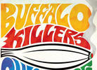 Buffalo Killers - 'Ohio Grass'