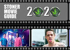 The Top 40 Stoner Movies of 2020