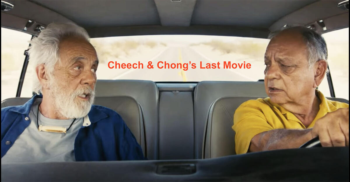 Trailer and Poster for 'Cheech and Chong's Last Movie'